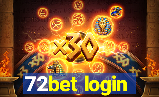 72bet login